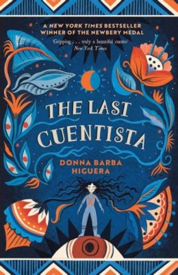  The Last Cuentista - A Whimsical Journey Through Time and Memory